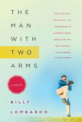 Imagen de archivo de The Man with Two Arms: A Novel a la venta por Half Price Books Inc.
