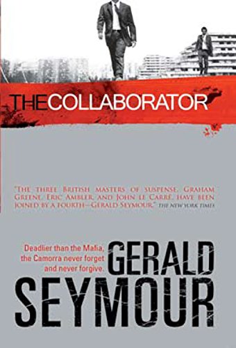 The Collaborator: A Thriller - Seymour, Gerald