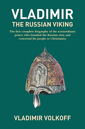 Stock image for Vladimir the Russian Viking: The Legendary Prince Who Transformed a Nation for sale by Goodwill of Colorado