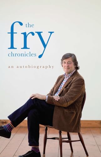 Beispielbild fr The Fry Chronicles : An Autobiography zum Verkauf von Better World Books