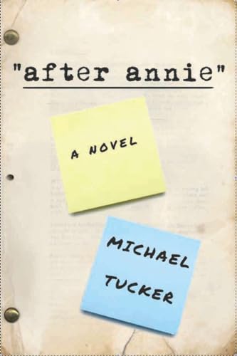 Beispielbild fr After Annie : A Novel zum Verkauf von Better World Books