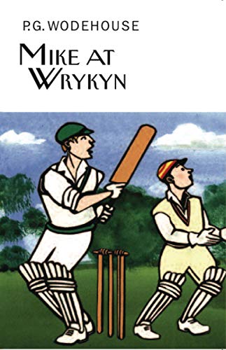 9781590207567: Mike at Wrykyn (Collector's Wodehouse)