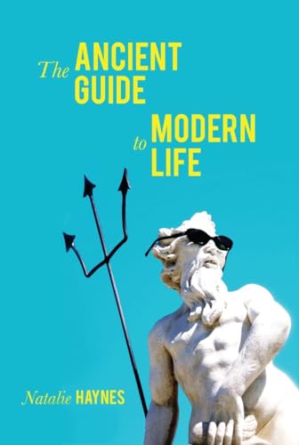 9781590208502: The Ancient Guide to Modern Life