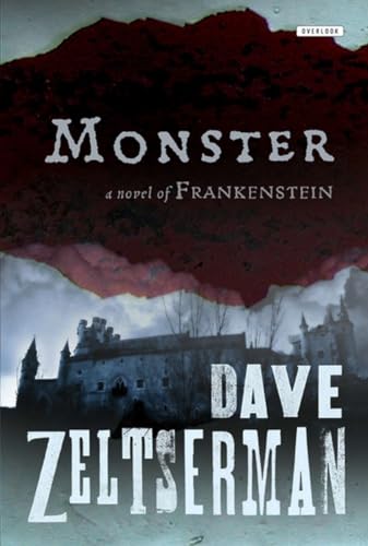 Stock image for Monster : A Novel of Frankenstein for sale by Better World Books