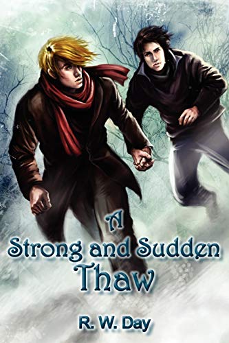 9781590210635: A Strong and Sudden Thaw