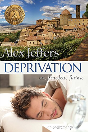Deprivation: or, Benedetto furioso (9781590210925) by Jeffers, Alex