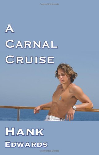 9781590211052: A Carnal Cruise