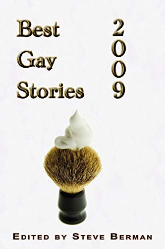 Imagen de archivo de Best Gay Stories 2009 a la venta por Half Price Books Inc.