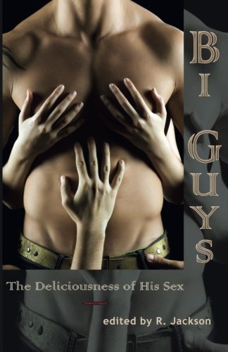 9781590212189: Bi Guys: The Deliciousness of his Sex