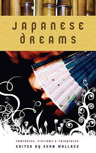 9781590212240: Japanese Dreams: Fantasies, Fictions & Fairytales
