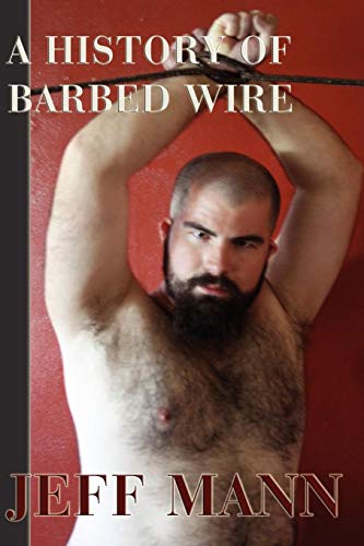 A History of Barbed Wire (9781590212349) by [???]