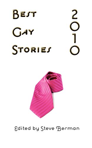 9781590213049: Best Gay Stories 2010