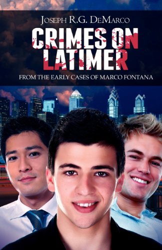 9781590213742: Crimes On Latimer: From The Early Cases of Marco Fontana