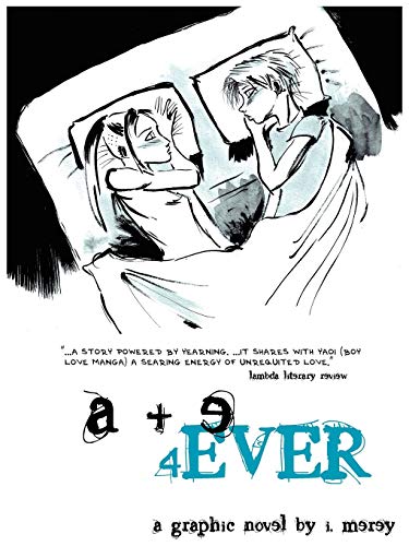 Beispielbild fr A + E 4ever : A Graphic Novel zum Verkauf von Better World Books