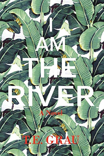 Beispielbild fr I Am The River zum Verkauf von Books From California