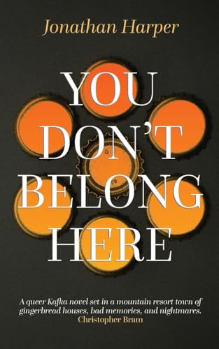 Beispielbild fr You Dont Belong Here zum Verkauf von Blue Vase Books