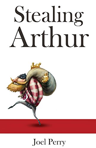 Imagen de archivo de Stealing Arthur a la venta por ThriftBooks-Dallas