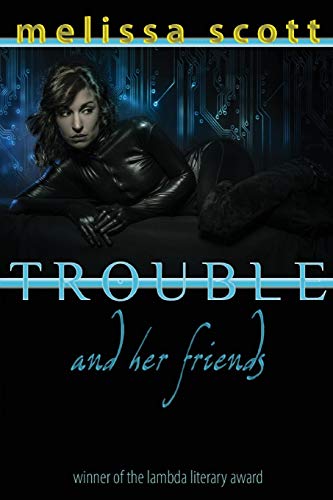 9781590216002: Trouble and Her Friends