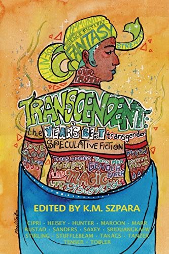 Beispielbild für Transcendent: The Year's Best Transgender Speculative Fiction zum Verkauf von Textbooks_Source