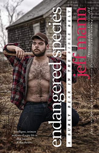 Stock image for Endangered Species: A Surly Bear in the Bible Belt for sale by Book Deals