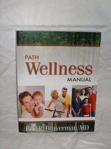 Stock image for PATH Wellness Manual for sale by Half Price Books Inc.