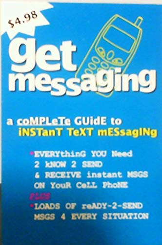 Imagen de archivo de Get Messaging a la venta por Wonder Book