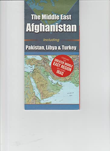 Stock image for The Middle East Afghanistan Including Pakistan, Libya, and Turkey, Contains the Greater Middle East Region Including Irag ((Map)) for sale by Bookmans