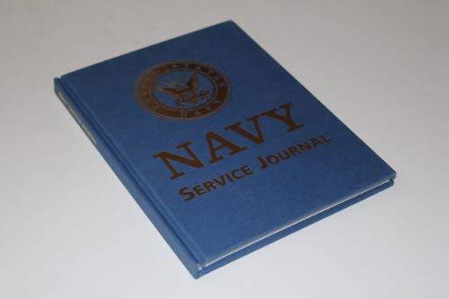 Stock image for United States Navy: Navy Service Journal for sale by POQUETTE'S BOOKS