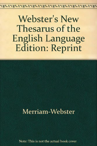 Stock image for Webster's New Thesaurus of the English Language, New Edition for sale by SecondSale