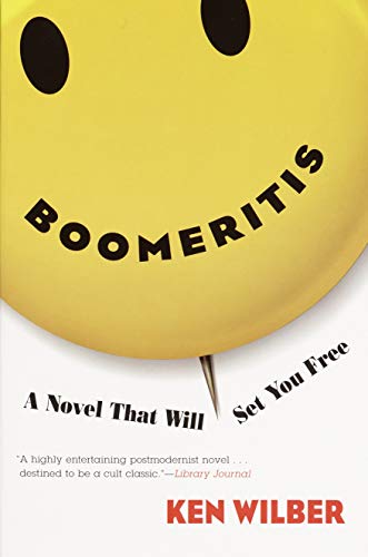 9781590300084: Boomeritis: A Novel That Will Set You Free!