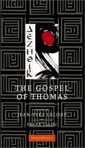 Beispielbild fr The Gospel of Thomas zum Verkauf von Better World Books