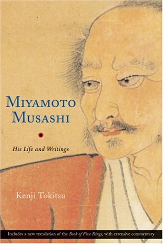 9781590300459: Miyamoto Musashi: His Life and Writings