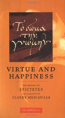 Virtue and Happiness (Shambhala Calligraphy) (9781590300527) by Mediavilla, Claude