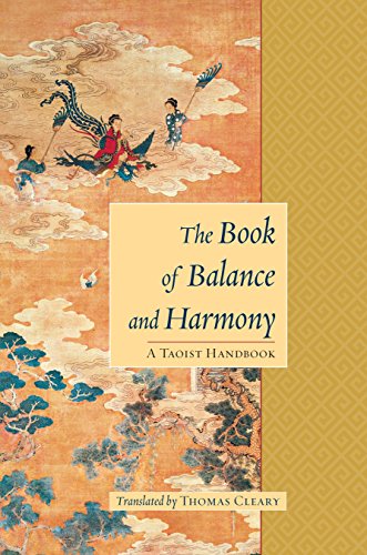 Stock image for The Book of Balance and Harmony: A Taoist Handbook for sale by Zoom Books Company
