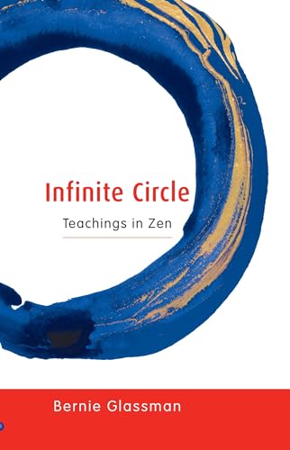 Beispielbild fr Infinite Circle : Teachings in Zen zum Verkauf von Better World Books