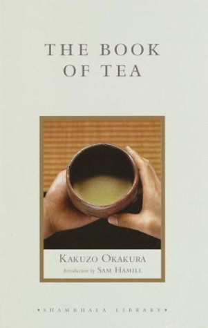 Imagen de archivo de The Book of Tea (Shambhala Library) a la venta por SecondSale