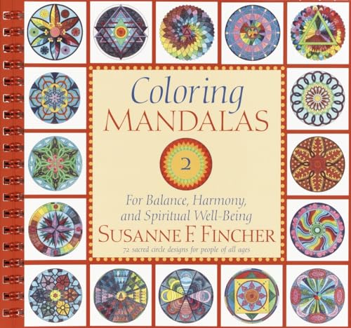 Beispielbild fr Coloring Mandalas 2 : For Balance, Harmony, and Spiritual Well-Being zum Verkauf von Better World Books