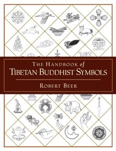 Beispielbild fr The Handbook of Tibetan Buddhist Symbols zum Verkauf von SecondSale