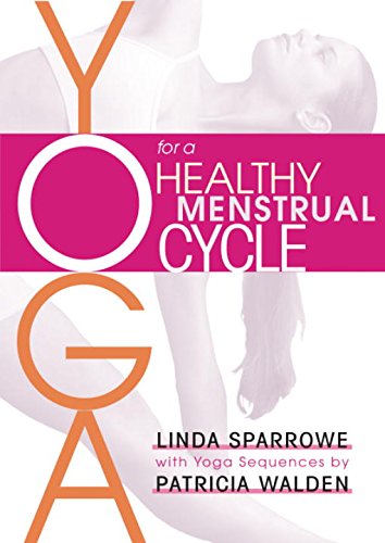 Imagen de archivo de Yoga for a Healthy Menstrual Cycle a la venta por Better World Books