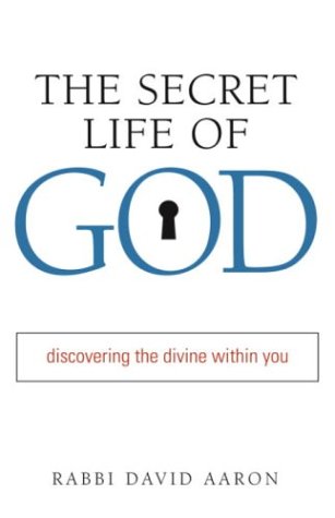Beispielbild fr The Secret Life of God: Discovering the Divine Within You zum Verkauf von HPB-Ruby