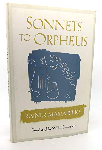 Stock image for Sonnets to Orpheus Bilingual Edition for sale by Wonder Book