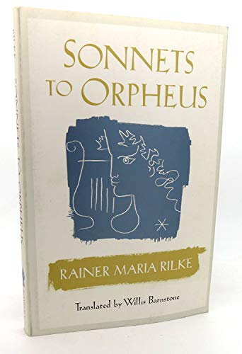 Stock image for Sonnets to Orpheus Bilingual Edition for sale by Goodwill