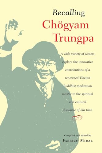 Beispielbild fr Recalling Chogyam Trungpa zum Verkauf von BooksRun