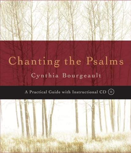 9781590302576: Chanting the Psalms: A Practical Guide with Instructional CD