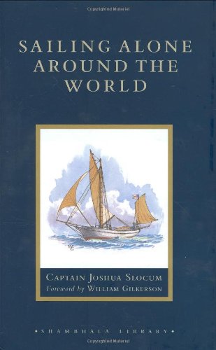 9781590302668: Sailing Alone Around the World (Shambhala Library)