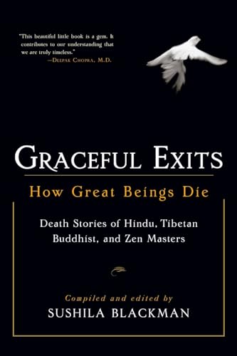 Beispielbild fr Graceful Exits: How Great Beings Die zum Verkauf von WorldofBooks