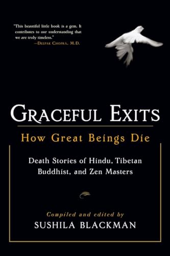 Stock image for Graceful Exits: How Great Beings Die for sale by WorldofBooks
