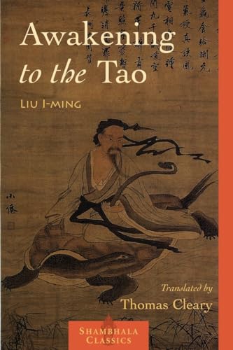 9781590303443: Awakening to the Tao (Shambhala Classics)