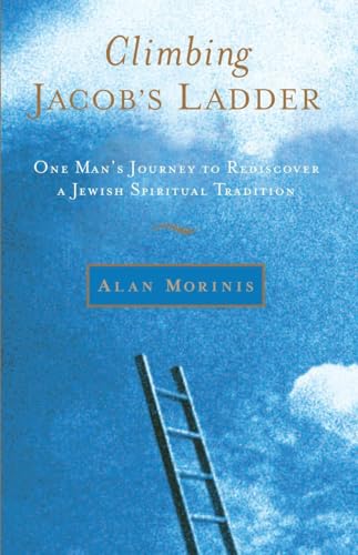 9781590303665: Climbing Jacob's Ladder: One Man's Journey to Rediscover a Jewish Spiritual Tradition