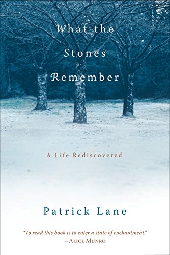 9781590303894: What the Stones Remember: A Life Rediscovered